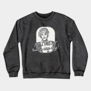 Golden Girls - Dorothy Nice Day Crewneck Sweatshirt